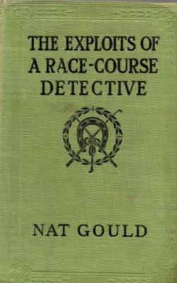 Exploits of a Race-Course Detective